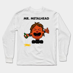 Mr. Metalhead Long Sleeve T-Shirt